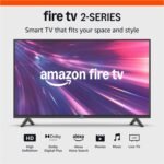 Amazon Fire TV 32″ 2-Series (Newest Model) – In-Depth Review